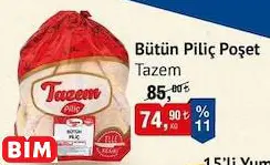 Tazem Bütün Piliç Poşet Kg