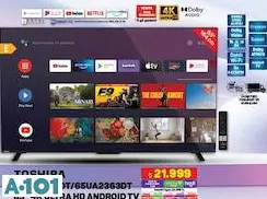 Toshiba 65UA2263DT/65UA2363DT 65 İnç 4 K Ultra HD Akıllı Televizyon Android Tv