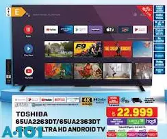 Toshiba 65UA2263DT/65UA2363DT 65 İnç 4K Ultra HD Android Tv Akıllı Televizyon