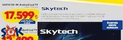 Skytech 65ST4105 4K Android Led Tv Akıllı Televizyon