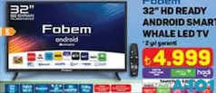 Fobem 32 inç HD Ready Android Smart Whale Led TV Akıllı Televizyon