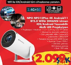 Npo NP315PLUS 4K Android11 BT5.0 Wifi6 200ANSI Lümen IOS/Android Taşınabilir Akıllı Led Projeksiyon